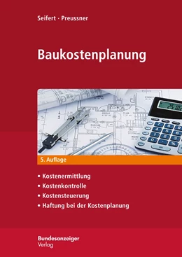 Abbildung von Seifert / Preussner | Baukostenplanung | 5. Auflage | 2023 | beck-shop.de