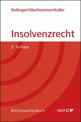 Abbildung von Dellinger / Oberhammer | Insolvenzrecht | 1. Auflage | 2014 | 9 | beck-shop.de