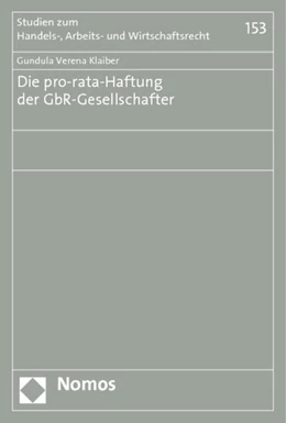 Abbildung von Klaiber | Die pro-rata-Haftung der GbR-Gesellschafter | 1. Auflage | 2014 | 153 | beck-shop.de