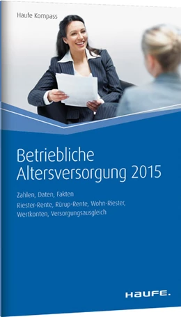 Abbildung von Dommermuth / Hauer | Betriebliche Altersversorgung 2015 | 1. Auflage | 2015 | beck-shop.de
