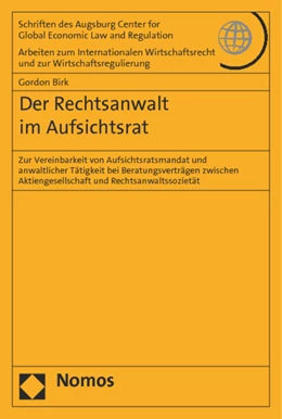 Abbildung von Birk | Der Rechtsanwalt im Aufsichtsrat | 1. Auflage | 2014 | 67 | beck-shop.de