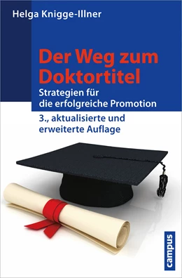 Abbildung von Knigge-Illner | Der Weg zum Doktortitel | 3. Auflage | 2015 | beck-shop.de