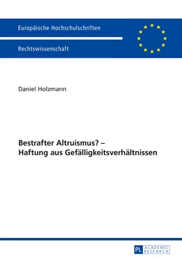 Abbildung von Holzmann | Bestrafter Altruismus? – Haftung aus Gefälligkeitsverhältnissen | 1. Auflage | 2014 | 5680 | beck-shop.de