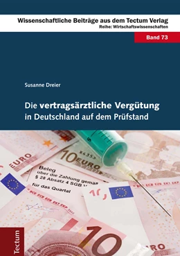 Abbildung von Dreier | Die vertragsärztliche Vergütung in Deutschland auf dem Prüfstand | 1. Auflage | 2014 | 73 | beck-shop.de