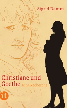 Abbildung von Damm | Christiane und Goethe | 4. Auflage | 2015 | beck-shop.de
