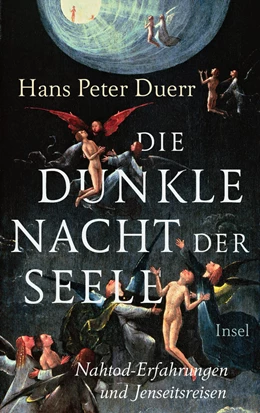 Abbildung von Duerr | Die dunkle Nacht der Seele | 1. Auflage | 2015 | beck-shop.de