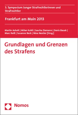 Abbildung von Asholt / Kuhli | Grundlagen und Grenzen des Strafens | 1. Auflage | 2015 | beck-shop.de