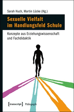 Abbildung von Huch / Lücke | Sexuelle Vielfalt im Handlungsfeld Schule | 1. Auflage | 2015 | beck-shop.de