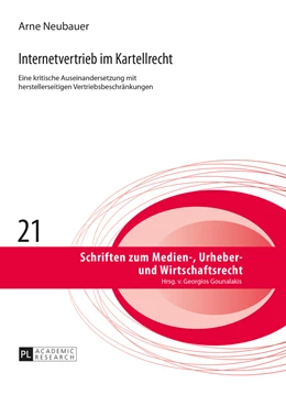 Abbildung von Neubauer | Internetvertrieb im Kartellrecht | 1. Auflage | 2014 | 21 | beck-shop.de