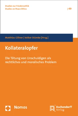 Abbildung von Gillner / Stümke | Kollateralopfer | 1. Auflage | 2015 | 49 | beck-shop.de