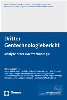 Abbildung von Berlin-Brandenburgischen Akademie der Wissenschaften (Hrsg.) | Dritter Gentechnologiebericht | 1. Auflage | 2015 | beck-shop.de