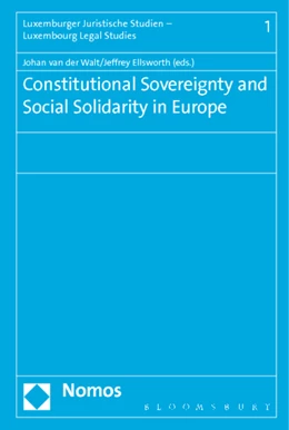 Abbildung von Walt / Ellsworth | Constitutional Sovereignty and Social Solidarity in Europe | 1. Auflage | 2015 | 1 | beck-shop.de