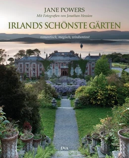 Abbildung von Powers | Irlands schönste Gärten | 1. Auflage | 2015 | beck-shop.de