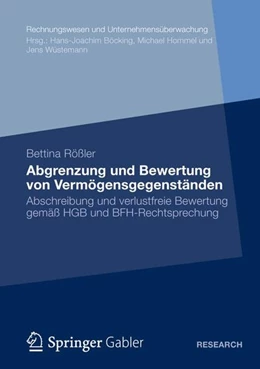 Abbildung von Rößler | Abgrenzung und Bewertung von Vermögensgegenständen | 1. Auflage | 2012 | beck-shop.de