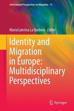 Abbildung von La Barbera | Identity and Migration in Europe: Multidisciplinary Perspectives | 1. Auflage | 2014 | beck-shop.de