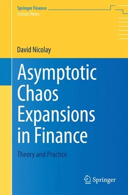 Abbildung von Nicolay | Asymptotic Chaos Expansions in Finance | 1. Auflage | 2014 | beck-shop.de