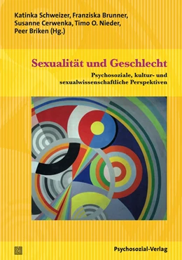 Abbildung von Schweizer / Brunner | Sexualität und Geschlecht | 1. Auflage | 2014 | beck-shop.de