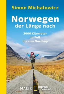 Abbildung von Michalowicz | Norwegen der Länge nach | 1. Auflage | 2015 | beck-shop.de