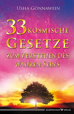 Abbildung von Gönnawein | 33 kosmische Gesetze zum Verstehen des wahren Seins | 1. Auflage | 2015 | beck-shop.de