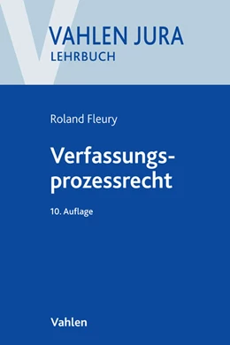 Abbildung von Fleury | Verfassungsprozessrecht | 10. Auflage | 2015 | beck-shop.de