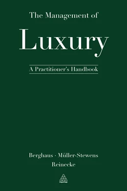 Abbildung von Berghaus / Müller-Stewens | The Management of Luxury | 1. Auflage | 2014 | beck-shop.de