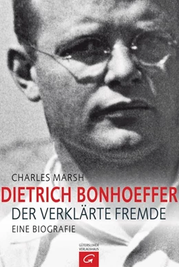 Abbildung von Marsh | Dietrich Bonhoeffer | 1. Auflage | 2015 | beck-shop.de