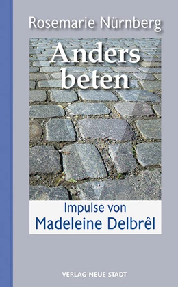 Abbildung von Nürnberg | Anders beten | 1. Auflage | 2015 | beck-shop.de