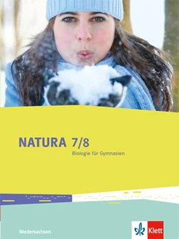 Abbildung von Natura - Biologie für Gymnasien. Schülerbuch 7./8. Schuljahr. Ausgabe für Niedersachsen | 1. Auflage | 2015 | beck-shop.de