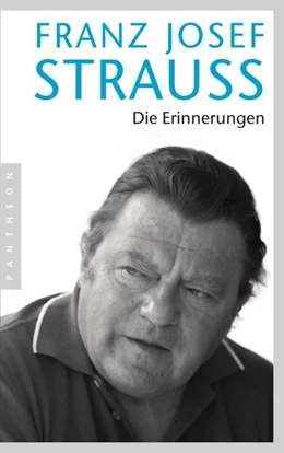 Abbildung von Strauß | Die Erinnerungen | 1. Auflage | 2015 | beck-shop.de