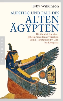 Abbildung von Wilkinson | Aufstieg und Fall des Alten Ägypten | 1. Auflage | 2015 | beck-shop.de