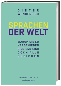 Abbildung von Wunderlich | Sprachen der Welt | 1. Auflage | 2015 | beck-shop.de
