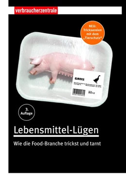 Abbildung von Klein / Löbel | Lebensmittel-Lügen | 3. Auflage | 2016 | beck-shop.de