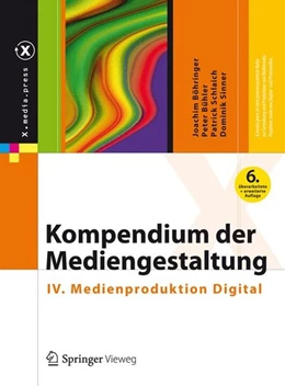 Abbildung von Böhringer / Bühler | Kompendium der Mediengestaltung | 6. Auflage | 2014 | beck-shop.de