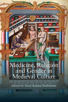 Abbildung von Yoshikawa | Medicine, Religion and Gender in Medieval Culture | 1. Auflage | 2015 | 11 | beck-shop.de