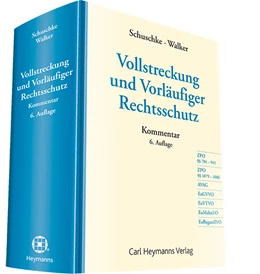 Abbildung von Schuschke / Walker (Hrsg.) | Vollstreckung und Vorläufiger Rechtsschutz | 6. Auflage | 2016 | beck-shop.de