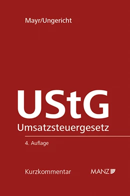 Abbildung von Mayr / Ungericht | UStG Umsatzsteuergesetz | 1. Auflage | 2014 | beck-shop.de