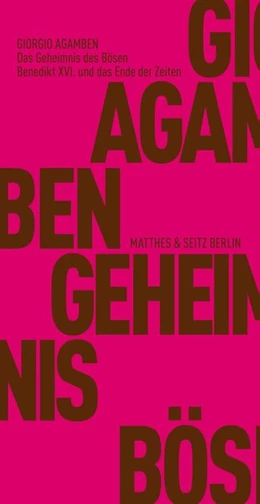 Abbildung von Agamben | Das Geheimnis des Bösen | 1. Auflage | 2015 | beck-shop.de