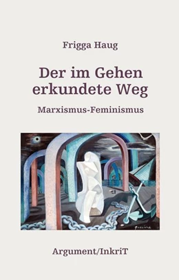 Abbildung von Haug | Der im Gehen erkundete Weg | 1. Auflage | 2015 | beck-shop.de