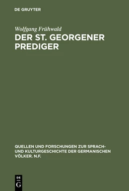 Abbildung von Frühwald | Der St. Georgener Prediger | 1. Auflage | 2014 | beck-shop.de