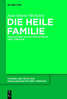 Abbildung von Michalski | Die heile Familie | 1. Auflage | 2015 | beck-shop.de