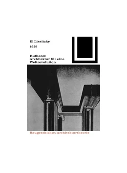Abbildung von Lissitzky | 1929 Rußland: Architektur für eine Weltrevolution | 1. Auflage | 2014 | beck-shop.de