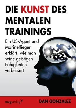 Abbildung von Gonzales | Die Kunst des mentalen Trainings | 1. Auflage | 2015 | beck-shop.de