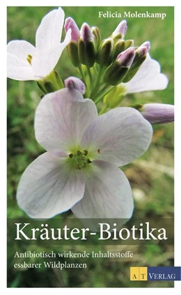 Abbildung von Molenkamp | Kräuter-Biotica | 1. Auflage | 2015 | beck-shop.de