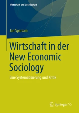 Abbildung von Sparsam | Wirtschaft in der New Economic Sociology | 1. Auflage | 2014 | beck-shop.de