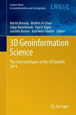 Abbildung von Breunig / Al-Doori | 3D Geoinformation Science | 1. Auflage | 2014 | beck-shop.de