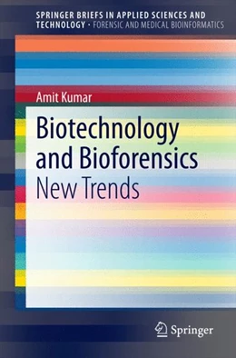 Abbildung von Kumar | Biotechnology and Bioforensics | 1. Auflage | 2014 | beck-shop.de