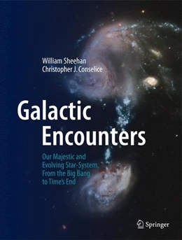 Abbildung von Sheehan / Conselice | Galactic Encounters | 1. Auflage | 2014 | beck-shop.de