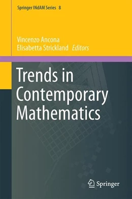 Abbildung von Ancona / Strickland | Trends in Contemporary Mathematics | 1. Auflage | 2014 | beck-shop.de