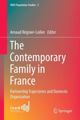 Abbildung von Régnier-Loilier | The Contemporary Family in France | 1. Auflage | 2014 | beck-shop.de