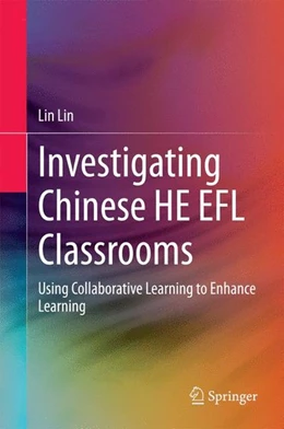Abbildung von Lin | Investigating Chinese HE EFL Classrooms | 1. Auflage | 2014 | beck-shop.de
